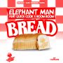 ELEPHANT MAN FT. QUICK COOK X BOOM BOOM - BREAD - SINGLE #ITUNES 10/14/14 @eledienergygod