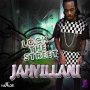 JAHVILLANI - LOCK THE STREET - SINGLE #ITUNES 8/12/16 @JSmallRecords
