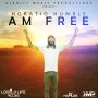 HORATIO HUMBLE - AM FREE - SINGLE #ITUNES 6/9/17 @rickklick