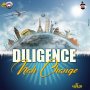 DILIGENCE - NAH CHANGE - SINGLE #ITUNES 12/16/16 @philleepeGesta