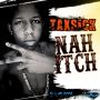 TAXSICK - NAH 'ITCH - EP #ITUNES 2/10/15 @bluflamemusic