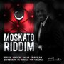 MOSKATO RIDDIM - KONSHENS, TIFA, VERSHON #ITUNES 4/1/16 #PREORDER 3/18/16 @birchillmusic