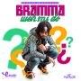 BRAMMA - WEH MI DO - SINGLE - #ITUNES 2/11/14 @emudiorecords @bramma1