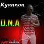 KYANNON - DNA - SINGLE #ITUNES 1/13/17 @EyeWayRecords