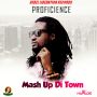 PROFICIENCE - MASH UP DI TOWN - SINGLE #ITUNES 8/28/15 @rebelempire30