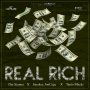 DRE STUNNA FT SMOKEY JONCAGE X TANTO BLACKS - REAL RICH - SINGLE #ITUNES 6/17/16 #PREORDER 6/3/16 @djdrestunna