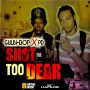 GULLY BOP X PD - SHOT TOO DEAR - SINGLE #ITUNES 3/24/15 @claimsrecords