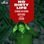 CHRIS ROKK - NO DIRTY LIFE - SINGLE #ITUNES 8/19/16  @jasonali1234