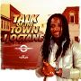 I OCTANE - TALK OF THE TOWN - #ITUNES 8/12/14 @1realmarkus