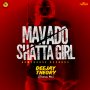 MAVADO - SHATTA GIRL [DEEJAY THEORY - TROPICAL MIX] - SINGLE - #ITUNES 11/25 #PRE 11/11 @ArmzHouse_Rec 