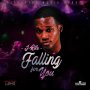 J-RILE - FALLING FOR YOU - SINGLE #ITUNES 5/26/17 @JRilemusic