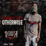 TOMMY LEE SPARTA - OTHERWISE - SINGLE #ITUNES 8/11/17 @Tommyleesparta @jamie_yungvibez