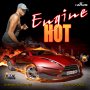 EVERLASTIN - ENGINE HOT - SINGLE #ITUNES 4/14/17 @rattis_s